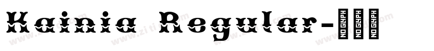 Kainia Regular字体转换 Kainia Regular字体转换